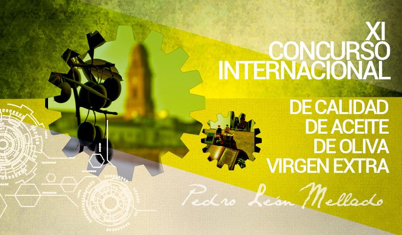 XI CONCURSO INTERNACIONAL DE ACEITE DE OLIVA VIRGEN EXTRA  “Pedro León Mellado” EN LA XX FERIA DEL OLIVO DE MONTORO