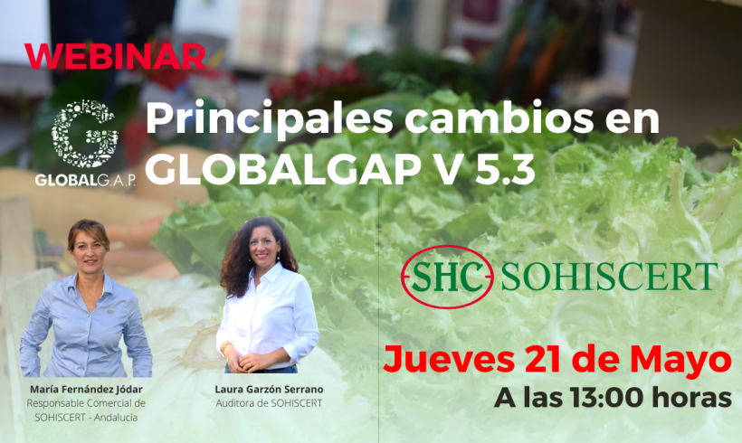 Webinar Principales cambios en GLOBALGAP V 5.3 Webinar Principales cambios en GLOBALGAP V 5.3