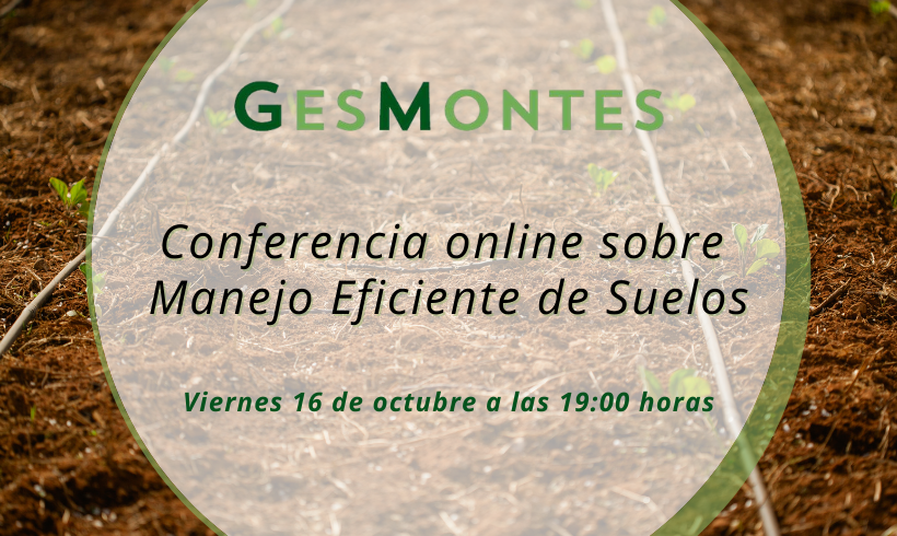 Conferencia online sobre Manejo Eficiente de Suelos Conferencia online sobre Manejo Eficiente de Suelos
