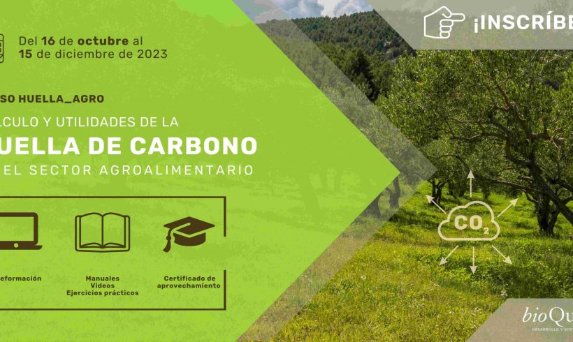 Curso sobre Huella de Carbono aplicada al Sector Agroalimentario