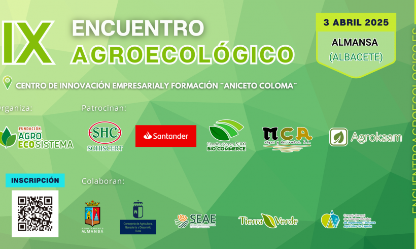SOHISCERT Patrocina el IX Encuentro Agroecológico en Almansa